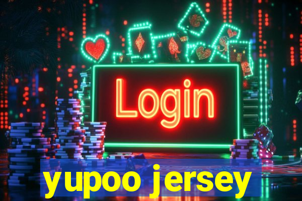 yupoo jersey